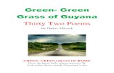 Green- Green Grass of Guyana - Oh Beautiful Guyana by ... Green- Green Grass of Guyana Thirty Two Poems