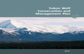 Yukon Wolf Conservation and Management Plan The Yukon Wolf Conservation and Management Plan (2012; the