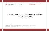 Instructor Mentorship Handbook - Mentorship Handbook_2016.pdfآ  2016-01-13آ  College through mentorship/protأ©gأ©