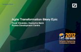 Agile Transformation Story 2012-11-05آ  Deutsche Bank Agile Transformation Story Epic A bit of theory