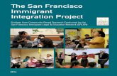 The San Francisco Immigrant Integration Project ... Immigrant communities are using mutual aid programs,
