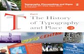 Part I The History of Typography and Place ... series profiling typography and dimensional typography