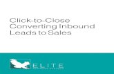 Click-to-Close Converting Inbound Leads to Sales ... ELITE BUSINESS SYSTEMS Converting Inbound Leads