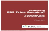 Evidence of E85 Price Gouging? - Renewable Fuels Association E85 than independent or unbranded stations.10