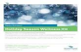 Happy Holidays! Holiday Season Wellness Kit 2014-12-09آ  Holiday Season Wellness Kit Happy Holidays!