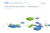 Country profile Guyana - Home | Food and Agriculture ... The designations employed and the presentation