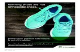 Running shoes are not orthopedic shoes. - Manulife Running shoes are not orthopedic shoes. Manulife