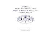 eFiling Information for IRS Chief Counsel Attorneys before eFiling. The eFiling procedures for IRS attorneys