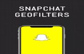 Snapchat Geofilters - Lauren Alexis In 2011 Snapchat officially launches. In 2012 Snapchat reaches 10M