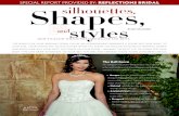 SPECIAL REPORT PROVIDED BY: REFLECTIONS BRIDAL Shapes, I ... Ball Gown The Ball Gown The ball gown has