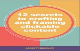 12 secrets to crafting and framing clickable content آ  headline-generating exercises to get your creative