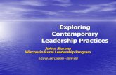 Exploring Contemporary Leadership Practices Leadership Practices JoAnn Stormer Wisconsin Rural Leadership