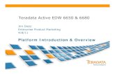 Teradata Active EDW 6650 & 6680 - Monash .2 Agenda • New Teradata Active EDW platforms • Teradata Active EDW 6680 • Teradata Active EDW 6650 • Teradata SSD technology & performance