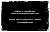 Thailand in the Cold War:  Sarit-Thanom  Regime (1957-1973)
