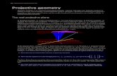 Projective geometry - Complex Projective 4-Space geometry Projective geometry is an extension of Euclidean geometry, endowed with many nice properties incurred by affixing an extra