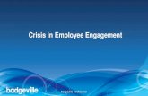 Addressing the crisis in employee engagement