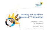 Meeting The Needs for Connected TV Generation