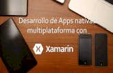 Desarrollo de Apps nativas multiplataforma con Xamarin