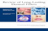 Review of Long-Lasting Dermal Fillers - atsh.co.ir Gold Artesense/Dermal... Review of Long-Lasting Dermal Fillers 5 Editorial Advisory Board Nicholas J. Lowe, MD, FRCP, FACP Consultant