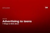 Advertising to teens - 7 things to think about