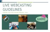 LIVE WEBCASTING GUIDELINES