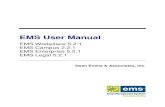 EMS User Manual - fau.· EMS Workplace 5.2.1/EMS Campus 2.2.1/Enterprise 5.2.1/EMS Legal 5.2.1 User