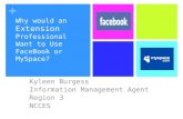 Why use Facebook or MySpace in Extension