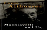 Althusser - Machiavelli and Us