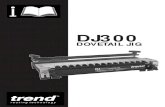 DJ300 Dovetail Jig - Wood .DJ300 Standard 1/2” (12.7mm) Template The DJ 300 Dovetail Jig is supplied with a standard 1/2” (12.7mm) dovetail template and will produce lapped dovetail