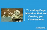 7 Landing Page Mistakes that are Costing you Conversions