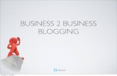 Business 2 Business blogging