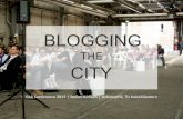 BLOGGING - 193.25.34.143193.25.34.143/.../Presentation/0406_1100_Blogging-the-City_Hoeffkeآ  Blogging
