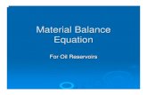 6- Material Balance Equation