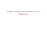 DD3001 - Research: Theory, Method, ... DD3001 - Research: Theory, Method, Practice Motivation Hope DD3001