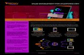 SALES ENABLEMENT FOR SALESFORCE CRM Smarter sales tools for Salesforce users Veloxy Engage adds Salesforce
