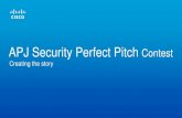 APJ Security Perfect Pitch Contest ... APJ Security Perfect Pitch Contest Audio â€¢ All participant