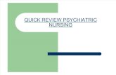 Quick Review Psychiatric Nursing 2
