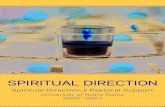 SPIRITUAL DIRECTION - Spiritual Direction is one of the most important things you can do for yourself.