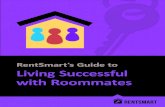 RentSmart¢â‚¬â„¢s Guide to Living Successful with Roommates Bedtime and waking up An a. person and b. person