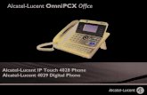 Alcatel-Lucent OmniPCX Office Manual/oxo_um_4028_4029_en.pdfآ  Alcatel-Lucent IP Touch 4028 Phone Alcatel-Lucent