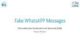 Fake whatsAPP Messages - ISEA WhatsApp. WhatsApp is upgrading and would no longer be free. To qualify