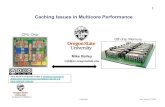 Caching Issues in Multicore mjb/cs575/Handouts/cache.1pp.pdfآ  2020. 3. 23.آ  Performance programming
