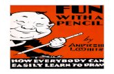 Fun with a pencil; how everybody can easily learn to draw   andrew loomis