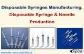 Disposable Syringes Manufacturing. Disposable Syringe ... ‚ in the field of medical and veterinary ... Syringes Manufacturing. Disposable Syringe & Needle ... Disposable Syringes