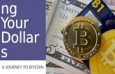 Evolving Your Dollars - A Journey to Bitcoin