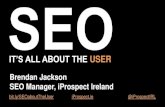 Brendan Jackson, iProspect, DMX Dublin 2014 - SEO: It's All About the User