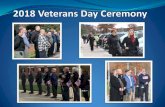 PowerPoint Presentation 2018 Veterans Day Ceremony . 2018 Veterans Day Ceremony . 2018 Veterans Day