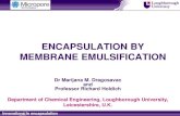 ENCAPSULATION BY MEMBRANE EMULS Holdich - Encapsulation آ  ENCAPSULATION BY MEMBRANE EMULSIFICATION