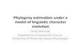 Phylogeny estimation under a model of linguistic character ... â€¢Comparison of different phylogenetic