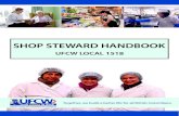 SHOP STEWARD HANDBOOK - BUILDING STRONG CONTRACTS AND A STRONG UNION t t and bringing others along Union